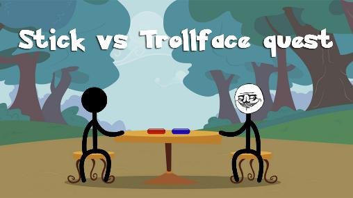 game pic for Stick vs Trollface quest